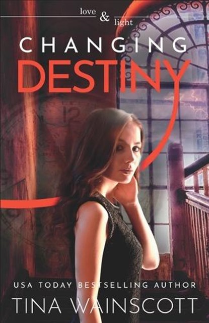 Changing Destiny, Tina Wainscott - Paperback - 9798357369178