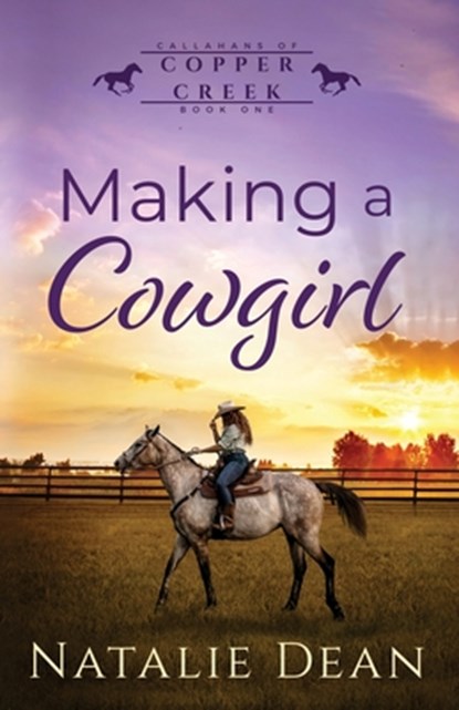 Making a Cowgirl, Natalie Dean - Paperback - 9798358827394