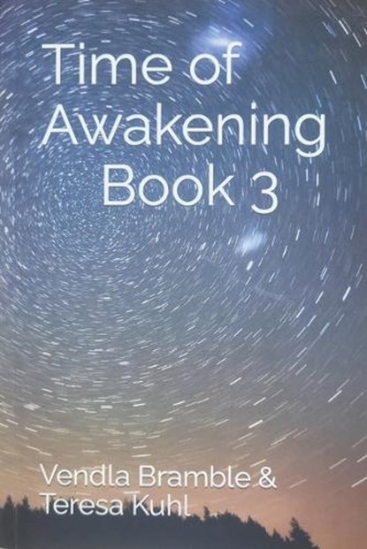 Time of Awakening, Vendla Bramble - Paperback - 9798359469821