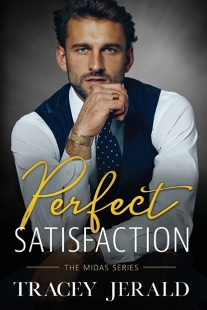 Perfect Satisfaction, Tracey Jerald - Paperback - 9798362738181