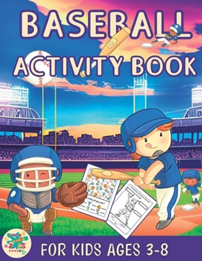 Baseball activity book for kids ages 3-8: Baseball themed gift for kids ages 3 and up, Zags Press - Paperback - 9798363462634