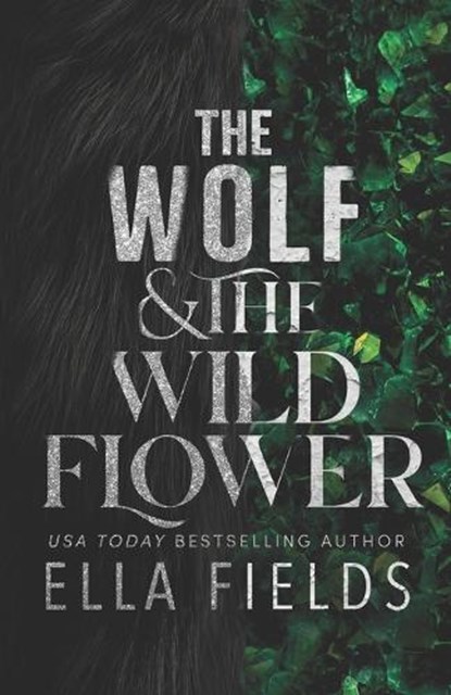 The Wolf and the Wildflower, FIELDS,  Ella - Paperback - 9798364372475