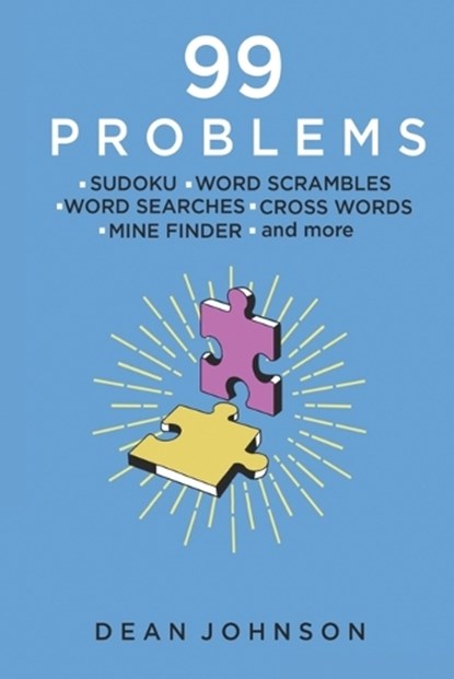 99 Problems, JOHNSON,  Dean Carl - Paperback - 9798367981315