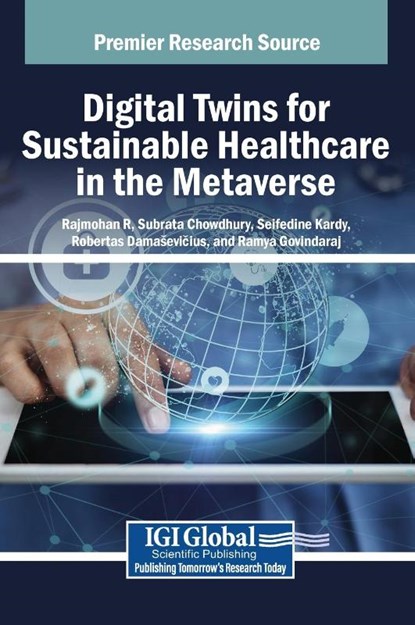 Digital Twins for Sustainable Healthcare in the Metaverse, Rajmohan R. ; Subrata Chowdhury ; Seifedine Kardy - Gebonden - 9798369341995