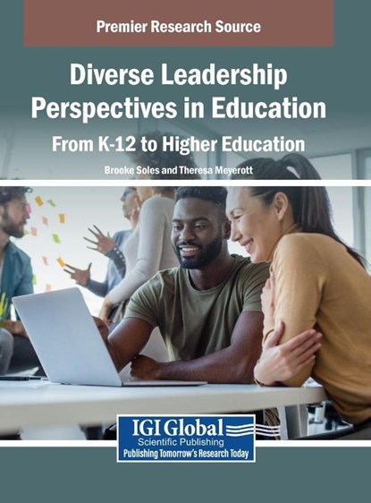 Diverse Leadership Perspectives in Education, Brooke Soles ; Theresa Meyerott - Gebonden - 9798369361153