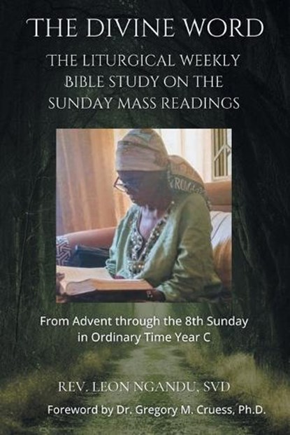 The Divine Word, Leon Ngandu Svd - Paperback - 9798369430583