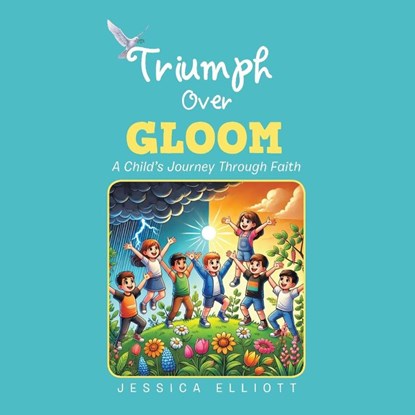 TRIUMPH OVER GLOOM, Jessica Elliott - Paperback - 9798369436912