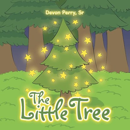 THE LITTLE TREE, Devon Perry Sr - Paperback - 9798369439883