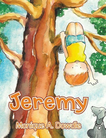 Jeremy, Monique A. Dowdle - Paperback - 9798369453162