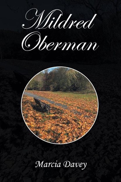 MILDRED OBERMAN, Marcia Davey - Paperback - 9798369461167