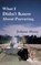 What I Didn't Know About Parenting, Johnna Moon - Gebonden - 9798369464755