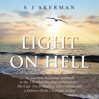 Light on Hell, S J Skerman - Paperback - 9798369489260