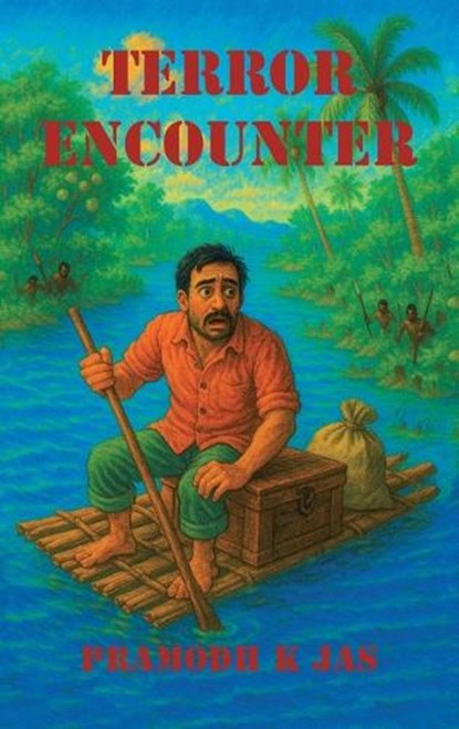 Terror Encounter, Pramodh K Jas - Gebonden - 9798369499238