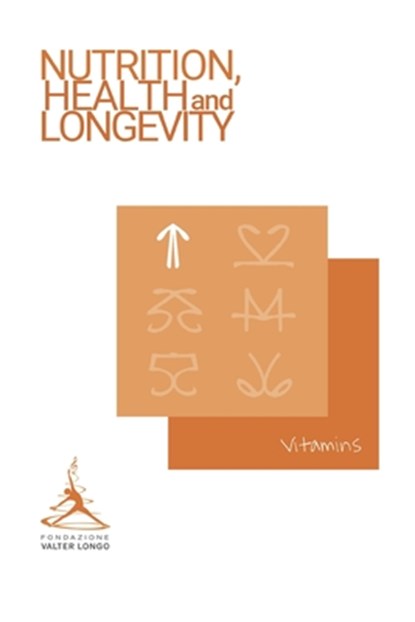 Vitamins, Valter Longo Foundation - Paperback - 9798369796924