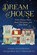 Dream House, Hannah Li ; Jacqueline Liu - Paperback - 9798370276811