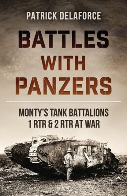 Battles with Panzers, Patrick Delaforce - Paperback - 9798374201642