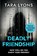 Deadly Friendship, Tara Lyons - Paperback - 9798375763958