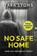 No Safe Home, Tara Lyons - Paperback - 9798375766485