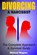 Divorcing a Narcissist: The Complete Approach and Survival Guide, Mildred Wagner - Paperback - 9798376861394