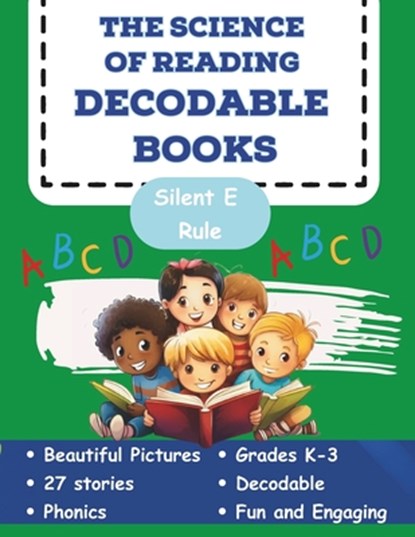 The Science of Reading Decodable Books: Silent E Rule, Adam Free - Paperback - 9798377477211