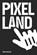 Pixel Land, Rahul Raman - Paperback - 9798377865667