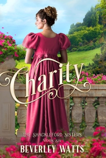 Charity (The Shackleford Sisters Book 6), Beverley Watts - Paperback - 9798378273546