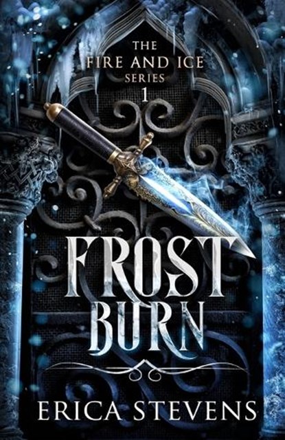 Frost Burn (The Fire and Ice Series, Book 1), Leslie Mitchell - Paperback - 9798379314231