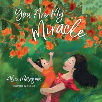 You Are My Miracle, Alice Matagora - Gebonden - 9798384506683