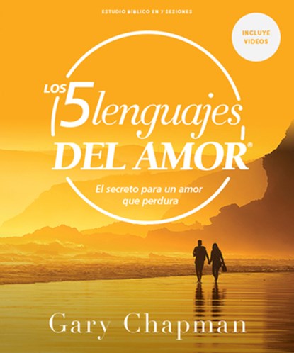 Los Cinco Lenguajes del Amor - Estudio Bíblico Con Videos: El Secreto Para Un Amor Que Perdura, Gary Chapman - Paperback - 9798384517191
