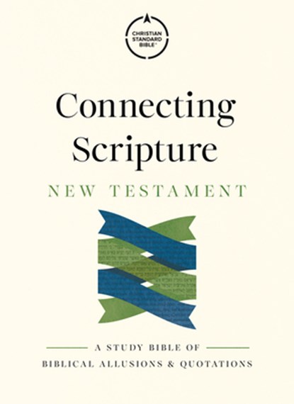 Csb Connecting Scripture New Testament, Hardcover, Csb Bibles by Holman - Gebonden - 9798384526254