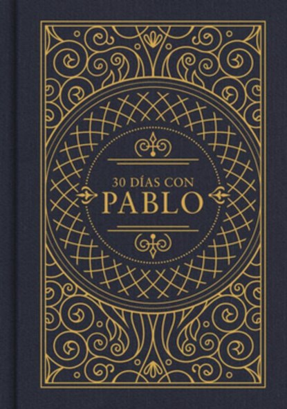 30 Días Con Pablo: Edición Rvr 1960, B&h Español Editorial - Gebonden - 9798384532095