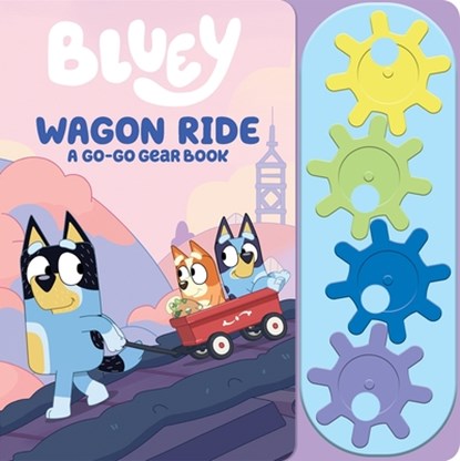 Bluey: Wagon Ride A Go-Go Gear Sound Book, PI Kids - Gebonden - 9798384602682