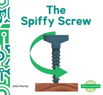 Spiffy Screw, Julie Murray - Gebonden - 9798384900627
