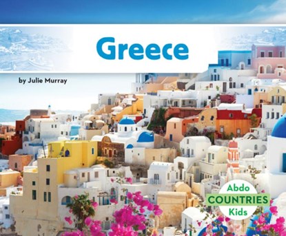 Greece, Julie Murray - Gebonden - 9798384900696