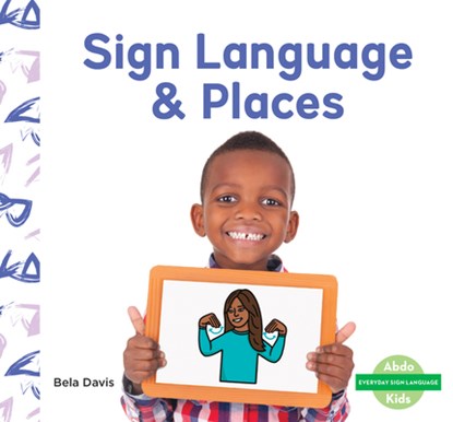Sign Language & Places, Bela Davis - Gebonden - 9798384902782