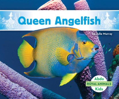 Queen Angelfish, Julie Murray - Gebonden - 9798384903017