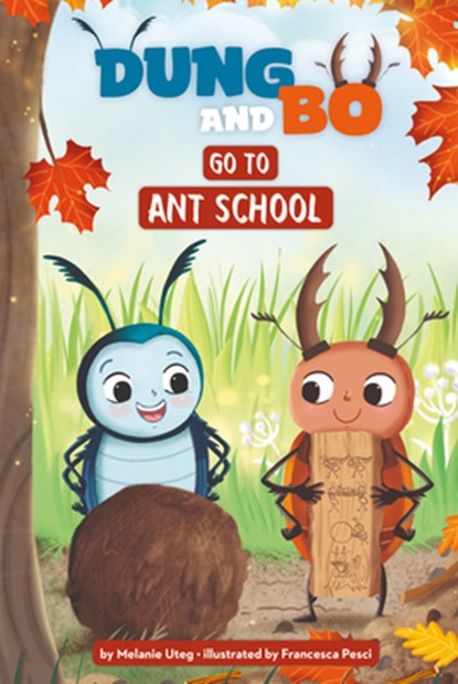 Go to Ant School, Melanie Uteg - Gebonden - 9798384923169