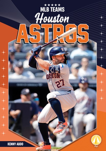 Houston Astros, Kenny Abdo - Gebonden - 9798384940197