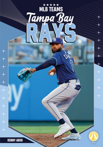 Tampa Bay Rays, Kenny Abdo - Gebonden - 9798384940340
