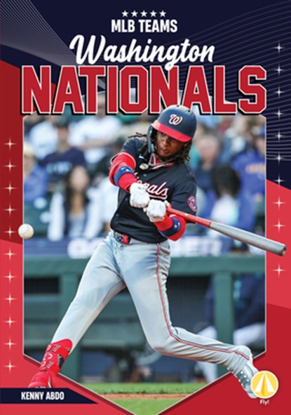 Washington Nationals, Kenny Abdo - Gebonden - 9798384940371