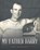My Father Harry, Joe Roberts - Paperback - 9798385019434