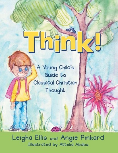 Think!, Leigha Ellis ; Angie Pinkard - Paperback - 9798385027019