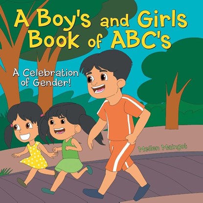 A Boy's and Girls Book of ABC's, Mellen Maingot - Paperback - 9798385040919