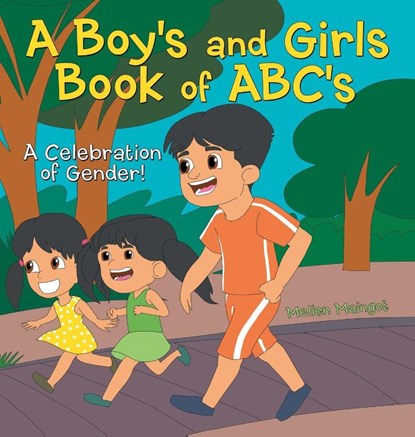 A Boy's and Girls Book of ABC's, Mellen Maingot - Gebonden - 9798385040926