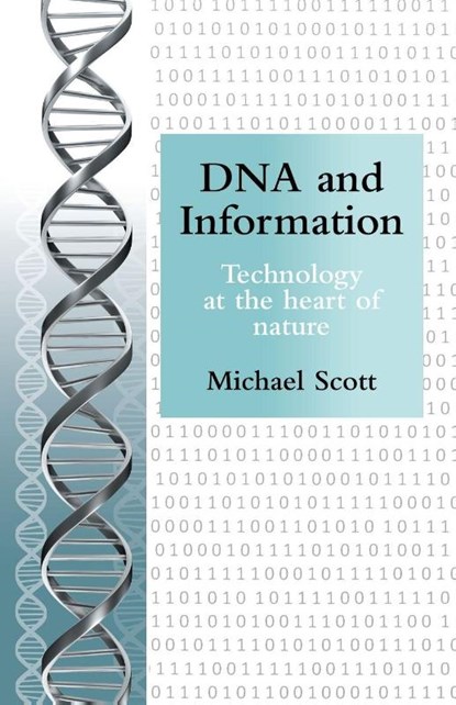 DNA and Information, Michael Scott - Paperback - 9798385049707