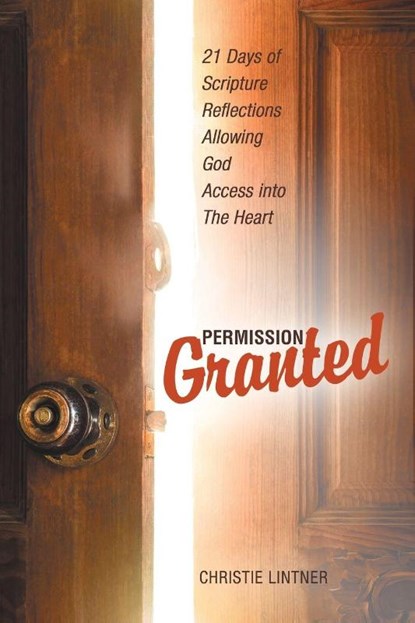 Permission Granted, Christie Lintner - Paperback - 9798385053674