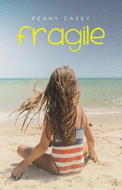 Fragile, Penny Casey - Paperback - 9798385069231