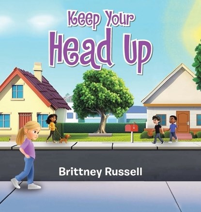 Keep Your Head Up, Brittney Russell - Gebonden - 9798385070398