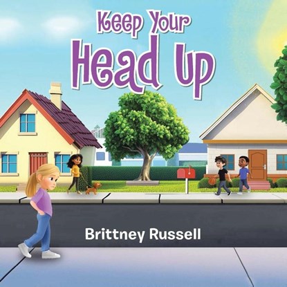 Keep Your Head Up, Brittney Russell - Paperback - 9798385070404