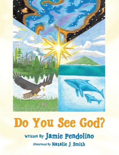 Do You See God?, Jamie Pendolino - Paperback - 9798385074648